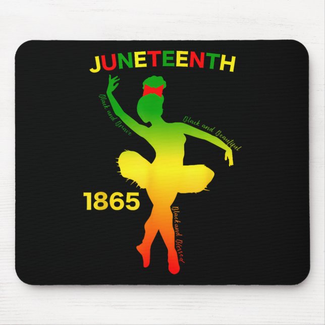 Happy Juneteenth Is My Independence Day Dancer Bla Mouse Mat (Front)