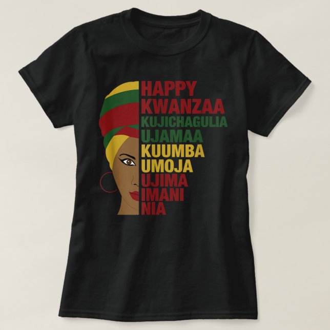 Happy Kwanzaa African Black Woman 7 Principles T-Shirt (Design Front)