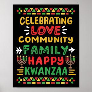 Happy Kwanzaa Celebrating Love Commuity Family Men Poster