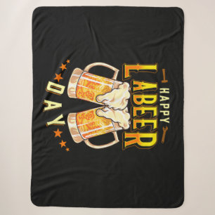 Happy Labeer Day Funny Labour Day Sherpa Blanket