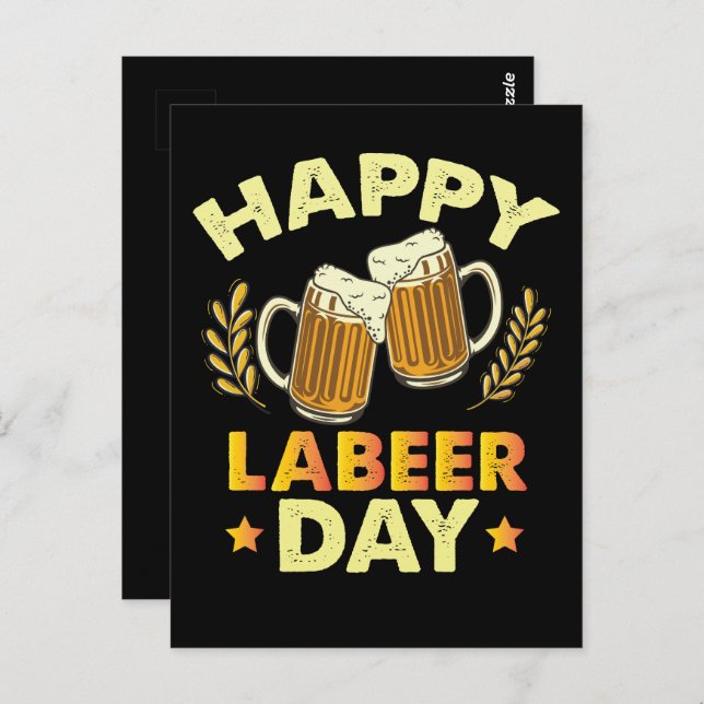 Happy Labeer Day Sarcastic Beer Party Labour Day  Postcard (Front/Back)