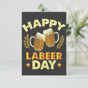 Happy Labeer Day Sarcastic Beer Party Labour Day  Thank You Card