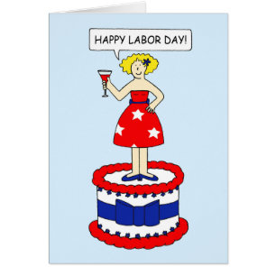 Happy Labor Day, Cartoon Lady on a Giant Cake