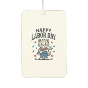 Happy Labor Day Cat Worker Patriotic Vintage Desig Car Air Freshener