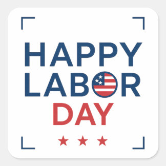 Happy Labor Day Modern Patriotic Square Sticker