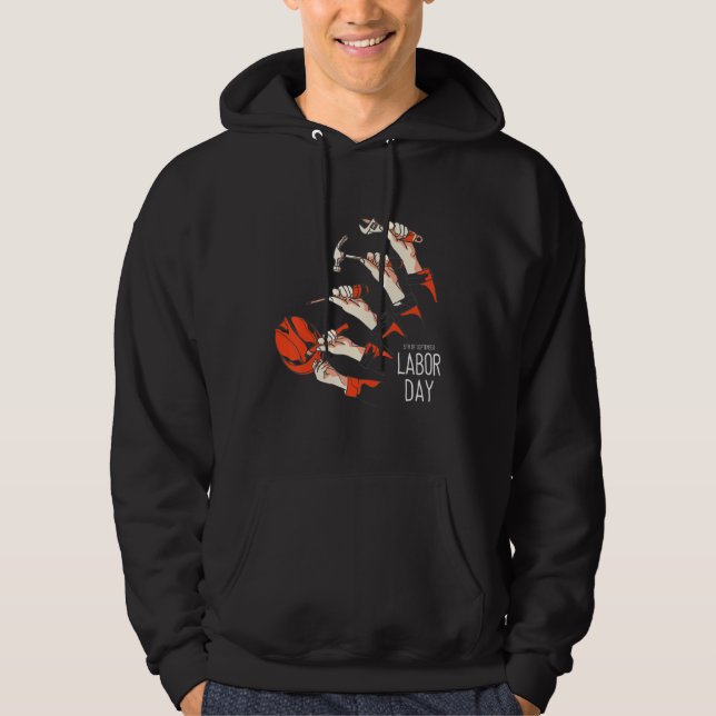 Happy Labor Day Patriot Happy Labour Day for Men W Hoodie (Front)