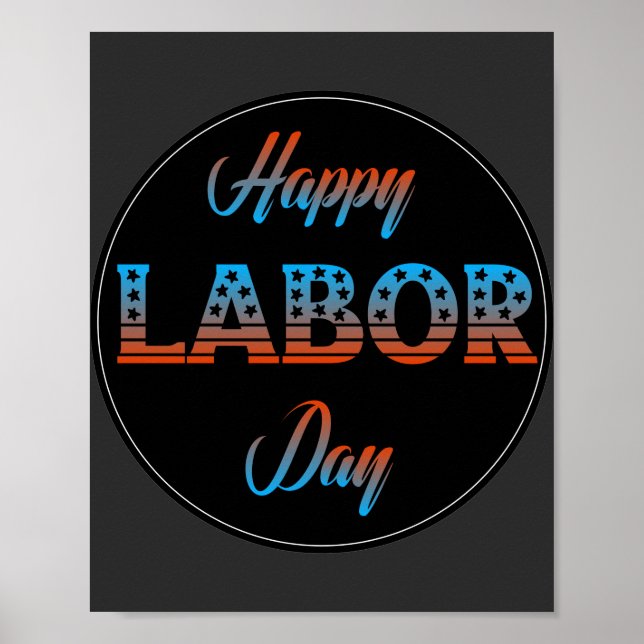 Happy Labor Day Sign Poster (Front)