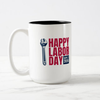 Happy Labour Day 2026 Wrench Two-Tone Coffee Mug