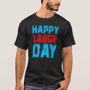 Happy Labour Day Blue Red Vintage T-Shirt