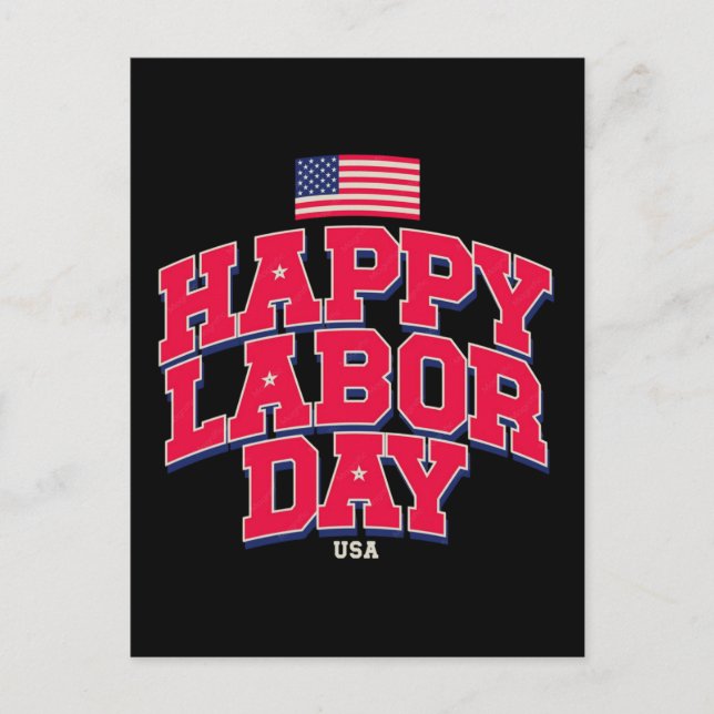 Happy Labour Day Celebrating American Workers Postcard (Front)