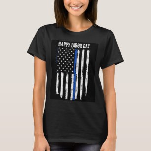 Happy Labour Day deal Thin Blu Line Vintage Americ T-Shirt