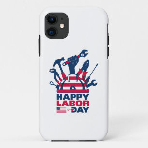 Happy labour day, Freedom Your life iPhone 11 Case