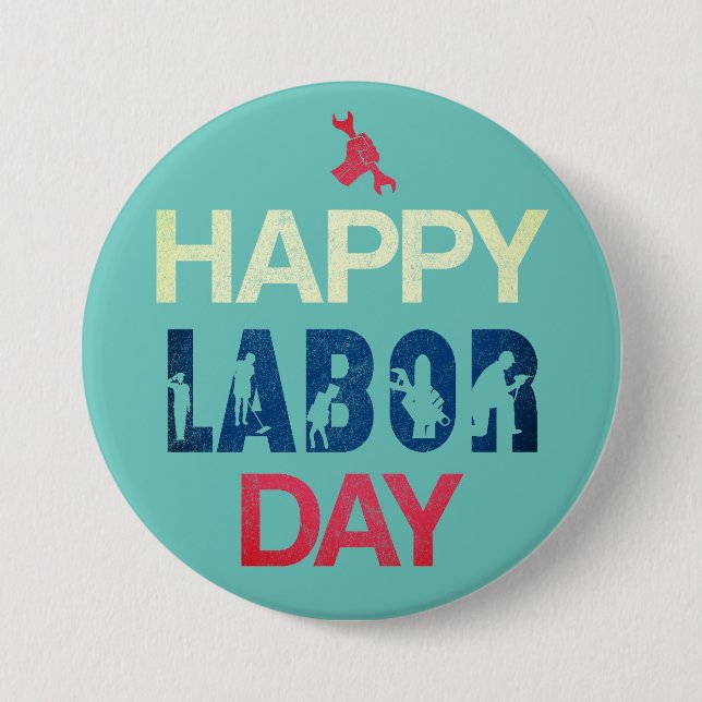 Happy Labour Day In Red White Blue 7.5 Cm Round Badge (Front)