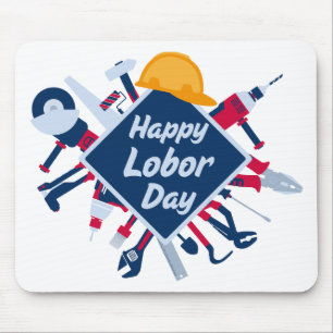 Happy Labour day Long Weekend Mouse Mat