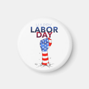 Happy Labour day  Magnet