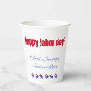 Happy Labour Day Paper Cups