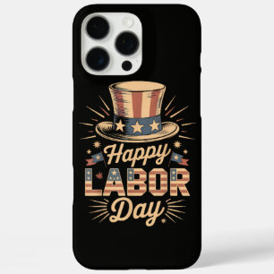 Happy Labour Day Patriotic Celebration iPhone 16 Pro Max Case