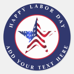 Happy Labour Day Patriotic  Classic Round Sticker