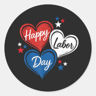 Happy Labour Day Patriotic Hearts Red White Blue M Classic Round Sticker