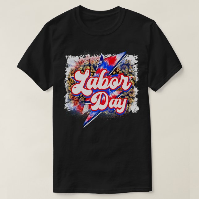 Happy Labour Day Patriotic tie Dye Leopard Labour  T-Shirt (Design Front)