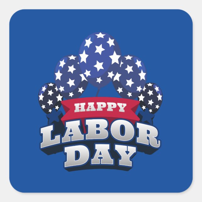 Happy Labour Day Red White Blue Stars  Square Sticker (Front)