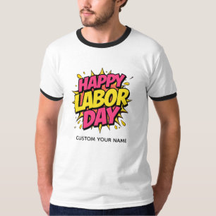 Happy labour day T-Shirt