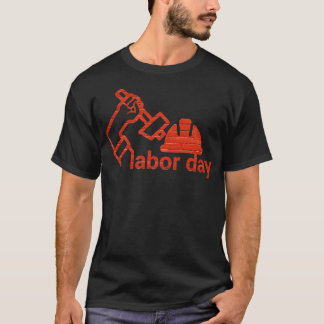 Happy Labour Day T-Shirt