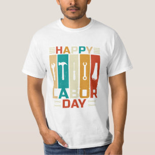 Happy Labour Day T-Shirt