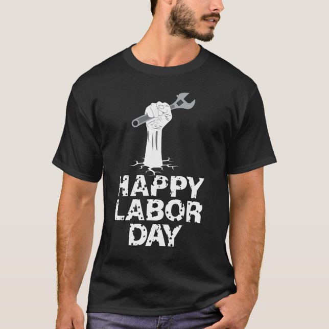 Happy Labour Day, United States T-Shirt (Front)
