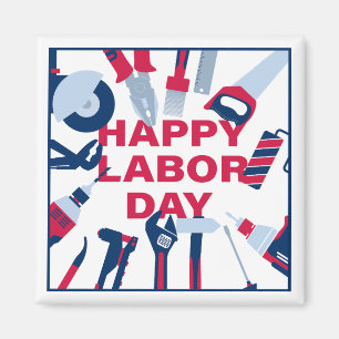 Happy labour day Weekend Magnet
