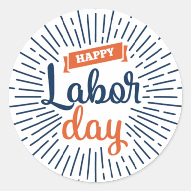 Happy Labour Day works Stickers & Labels (Front)