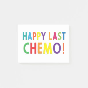 Happy last chemo post-it notes