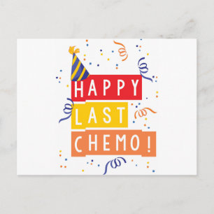 Happy last Chemo! Postcard