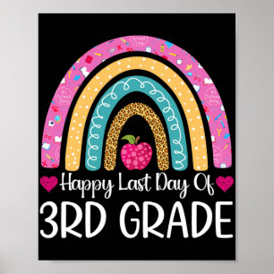 Happy Last Day Of 3rd Grade School Teacher Leopard Poster