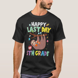 Happy Last Day Of 5th Grade Cute Sloth Teacher Stu T-Shirt