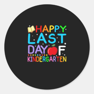 Happy Last Day Of Kindergarten Graduation Classic Round Sticker