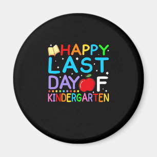 Happy Last Day Of Kindergarten Graduation Magnet
