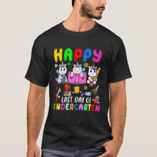 Happy Last Day Of Kindergarten Teacher Kids Three T-Shirt