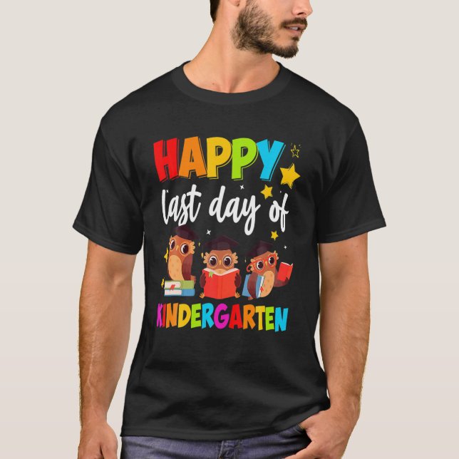 Happy Last Day Of Kindergarten Teacher Student Boy T-Shirt (Front)