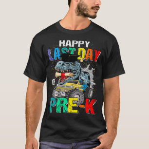 Happy Last Day Of Pre-K Monster Truck Dinosaur Gra T-Shirt