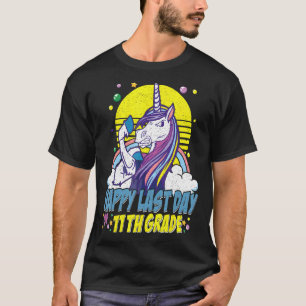 Happy Last Day Of School 11th Grade Unicorn Gradua T-Shirt
