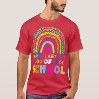 Happy Last Day Of School 2022 Shirt Teacher Life S