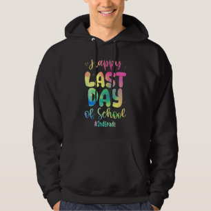 Happy Last Day Of School 2nd Grade Tie Dye Teacher Hoodie