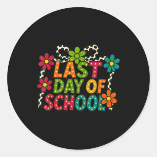Happy Last Day Of School Bow Retro Flower Groovy G Classic Round Sticker