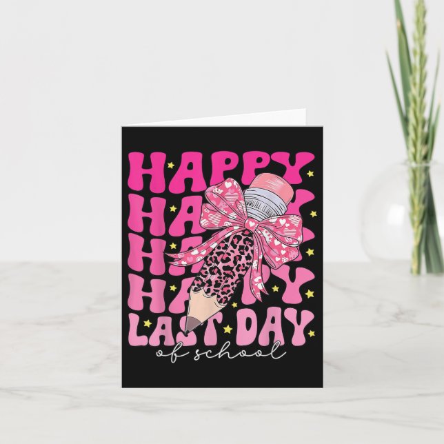 Happy Last Day Of School Coquette Bow Graduation P Card (Front)