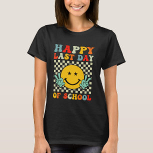Happy Last Day Of School End Of Year Teacher Stude T-Shirt