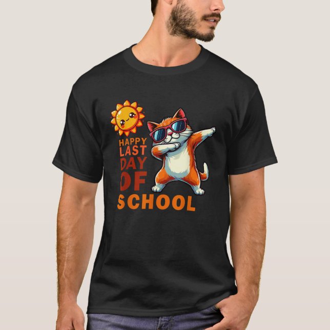 Happy Last Day of School Funny Dabbing Cat Teacher T-Shirt (Front)