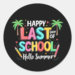 Happy Last Day Of School Hello Summer Classic Round Sticker