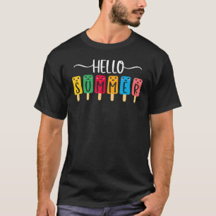 Happy Last Day Of School Hello Summer  Ice Cream   T-Shirt
