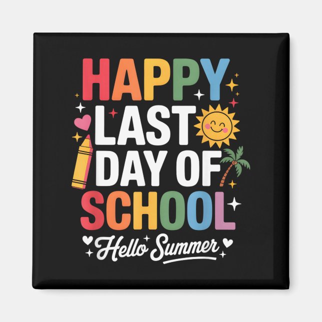 Happy Last Day of School Hello Summer Smiling Sun Magnet (Front)